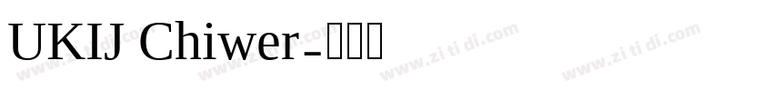 UKIJ Chiwer字体转换